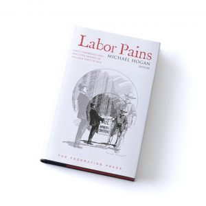 Labor Pains Volume 1